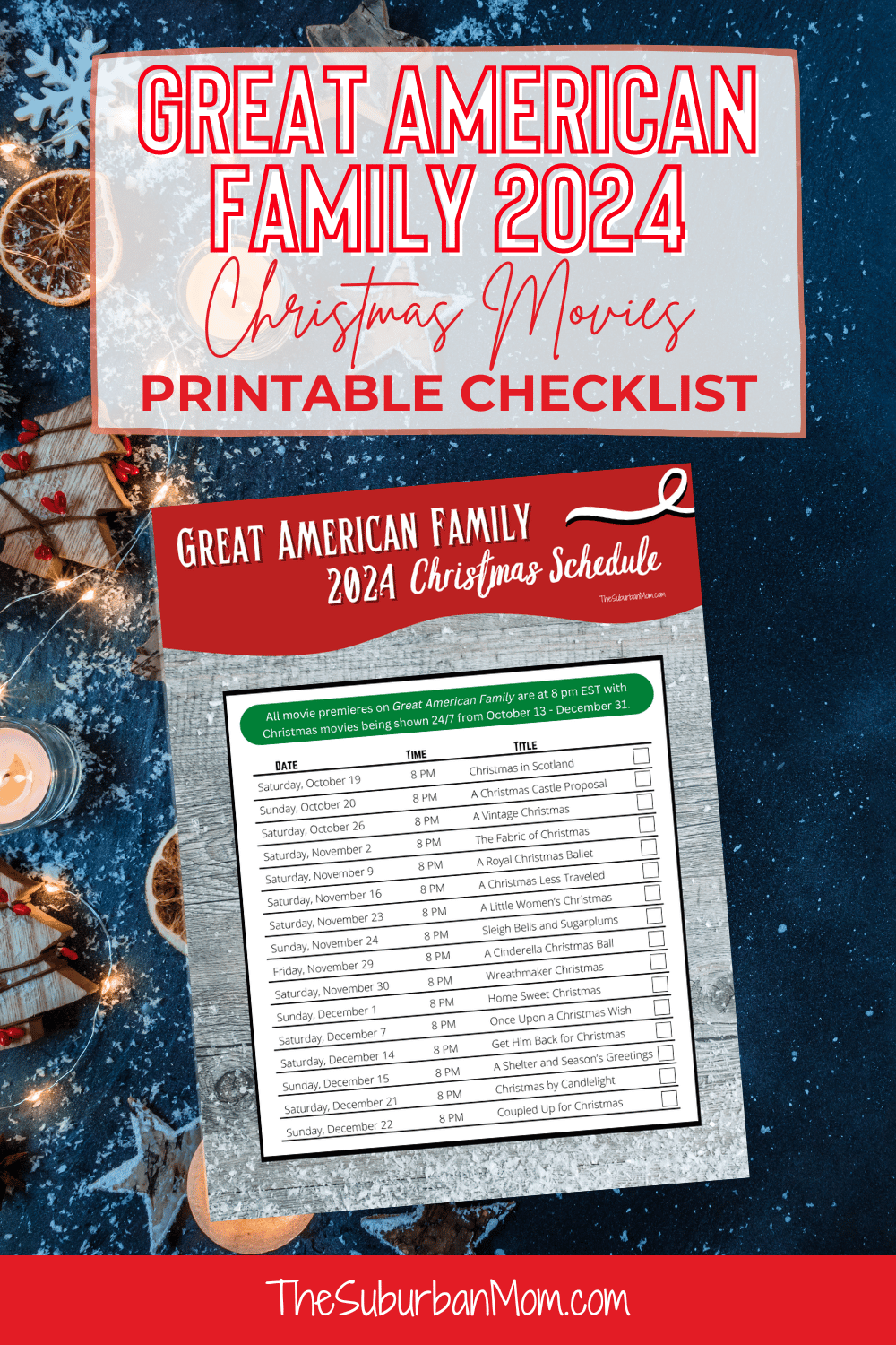 Great American Family Christmas Movie 2024 Schedule Checklist Free Printable TheSuburbanMom