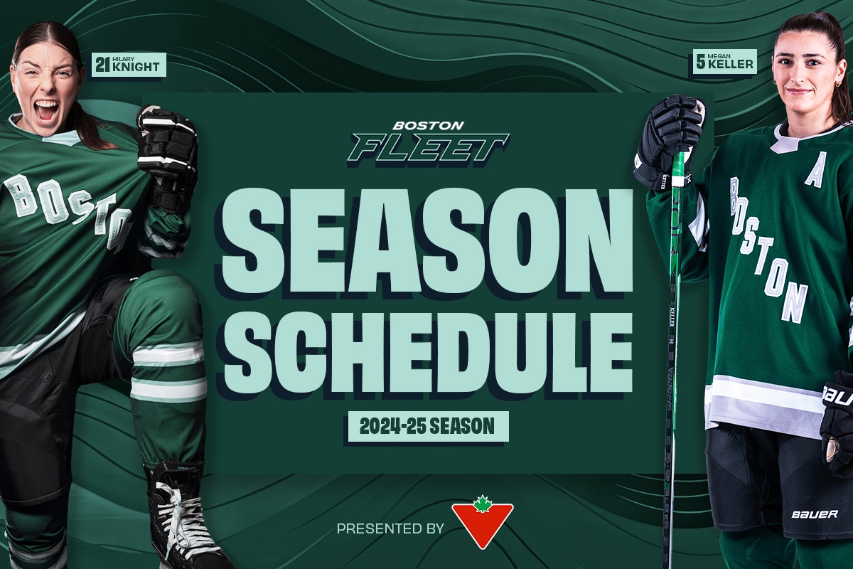 BOSTON FLEET ANNOUNCES 2024 25 REGULAR SEASON SCHEDULE PWHL Professional Women s Hockey League